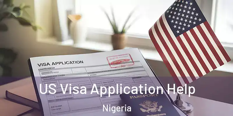  US Visa Application Help Nigeria