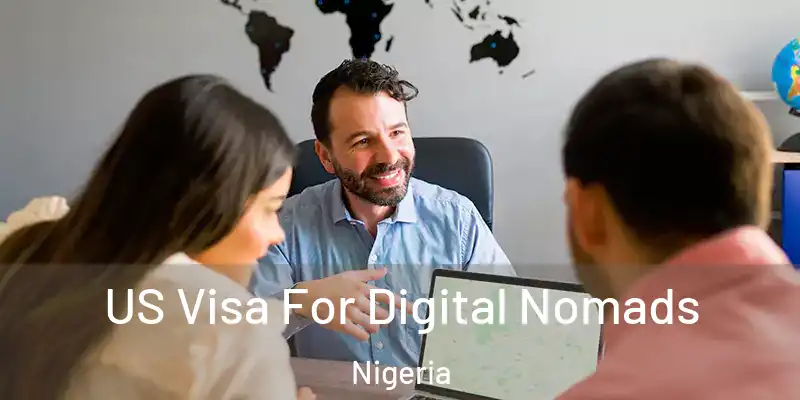  US Visa For Digital Nomads Nigeria