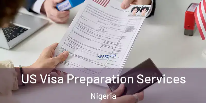  US Visa Preparation Services Nigeria