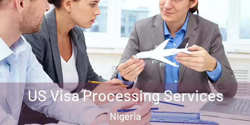  US Visa Processing Services Nigeria