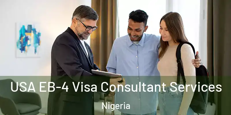  USA EB-4 Visa Consultant Services Nigeria